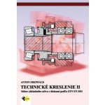 Technické kreslenie II pre 2. a 3.ročník – Hledejceny.cz