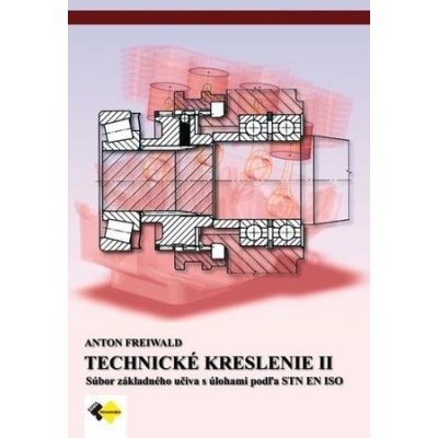 Technické kreslenie II pre 2. a 3.ročník