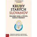 Kruhy starých Slovanov