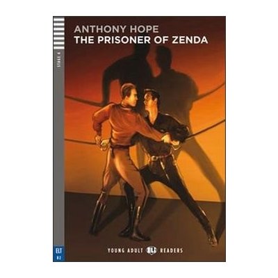 Young adult Eli Readers 4 THE PRISONER OF ZENDA + CD – Hledejceny.cz