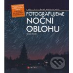 Fotografujeme noční oblohu - Tomáš Dolejší – Hledejceny.cz