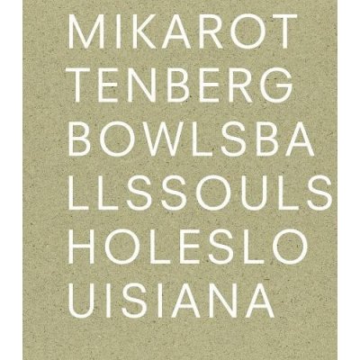 Mika Rottenberg: Bowls Balls Souls Holes