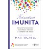 Kniha Zázračná imunita - Matt Richtel