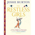 The Restless Girls - Jessie Burton, Angela Barrett ilustrácie – Hledejceny.cz