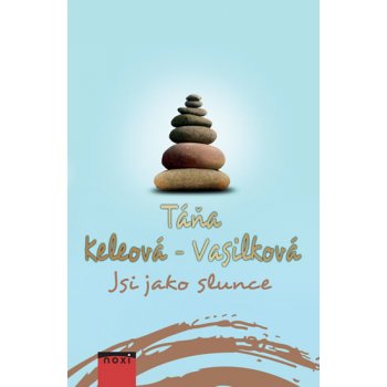 Jsi jako slunce - Keleová-Vasilková Táňa