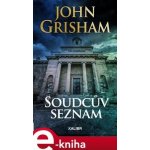 Soudcův seznam - John Grisham – Hledejceny.cz