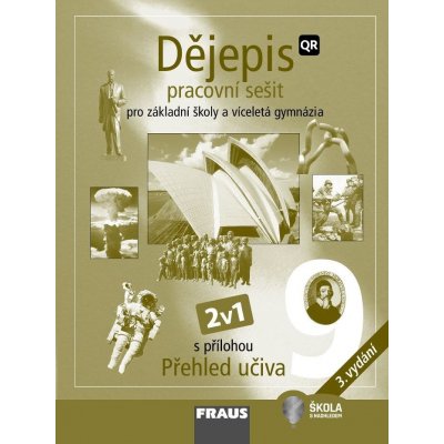 Dějepis 9 - nové vydání 2v1 -- Hybridní pracovní sešit – Hledejceny.cz