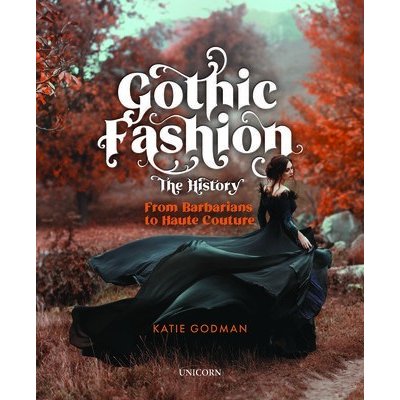 Gothic Fashion The History – Zboží Mobilmania