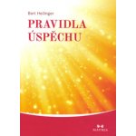 Pravidla úspěchu /Maitrea/ - Bert Hellinger – Hledejceny.cz