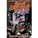 Živí mrtví 8 - Zrozeni k utrpení – Kirkman Robert, Adlard Charlie, Rathburn Cliff