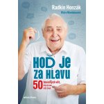 Hoď je za hlavu - Radkin Honzák, Klára Mandausová – Zboží Dáma