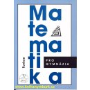 Matematika pro gymnázia - Funkce + CD - Odvárko Oldřich