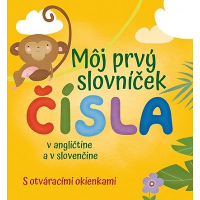 Môj prvý slovníček Čísla - Francesca Spinelli – Zboží Mobilmania