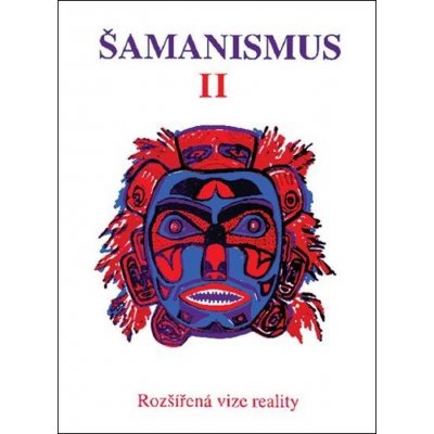 Šamanismus II -- Rozšířená vize reality – Zboží Mobilmania
