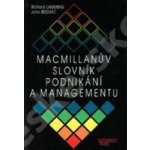 Macmillanův slovník podnikání a managementu - Lamming R.,Bessant J. – Hledejceny.cz