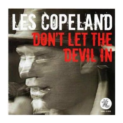 Copeland Les - Don't Let The Devil In CD