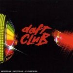 Daft Punk - Daft Club CD – Hledejceny.cz