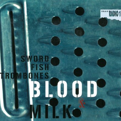 Swordfishtrombones - Blood & Milk – Zboží Mobilmania