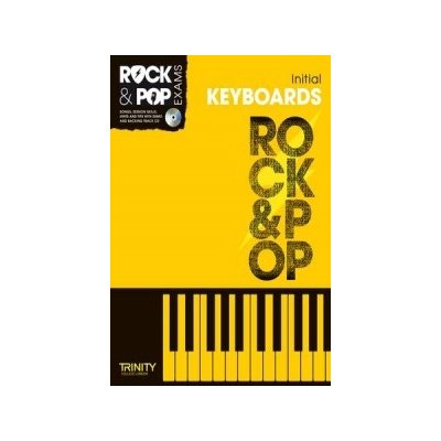 Keyboards Initial Grade - Trinity Rock & Pop Exams – Zbozi.Blesk.cz