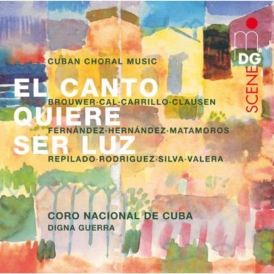 Coro Nacional De Cuba - Cuban Choral Music - El Canto Quiere Ser Luz CD – Zboží Mobilmania