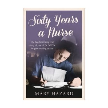 60 Years a Nurse