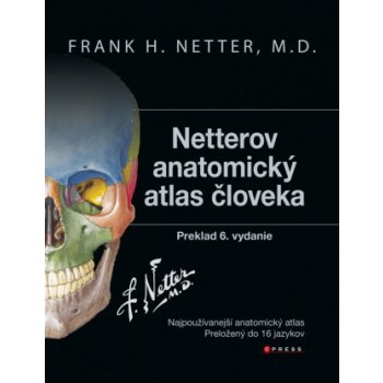 Netterov anatomický atlas človeka (Preklad 6. vydanie) - Frank H. Netter
