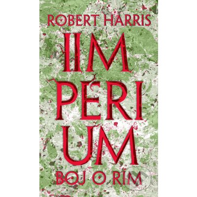 Boj o Rím - Robert Harris – Zboží Mobilmania