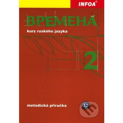 VREMENA 2 - METODICKÁ PŘÍRUČKA – Sleviste.cz