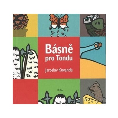 Básně pro Tondu - Jaroslav O. Kovanda – Hledejceny.cz