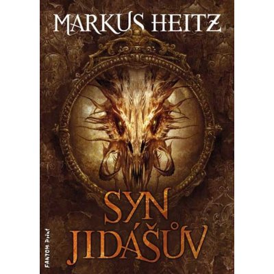 Syn Jidášův - Markus Heitz – Zbozi.Blesk.cz