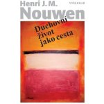 Duchovní život jako cesta – Hledejceny.cz