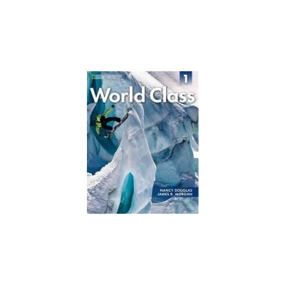 Douglas N., Morgan J. R. - World Class 1 Student's Book with Online Workbook