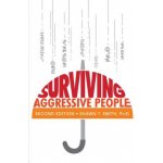 Surviving Aggressive People – Hledejceny.cz