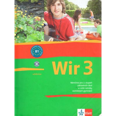 Wir 3 učebnice - Němčina pro 2. stupeň základních škol a nižší ročníky osmiletých gymnázií - Giorgio Motta