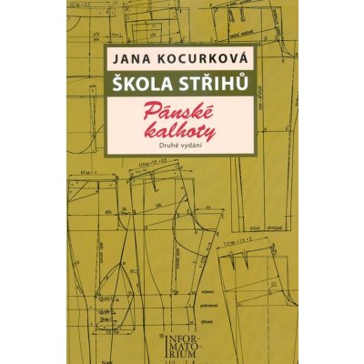 Škola střihů Pánské kalhoty – Hledejceny.cz