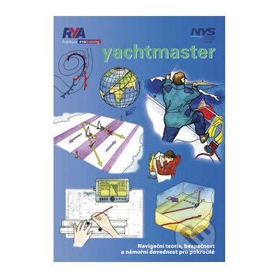 YACHTMASTER /NAVIGAČNÍ TEORIE,BEZPEČNOST,.../ - Haire Penny – Hledejceny.cz