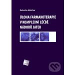 Úloha farmakoterapie v komplexní léčbě nádorů jater – Hledejceny.cz