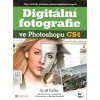 Kniha Digitální fotografie ve Photoshopu CS4 - Scott Kelby