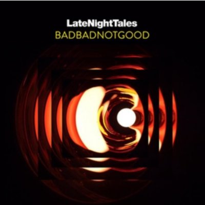 Badbadnotgood - Late Night Tales LP – Zbozi.Blesk.cz
