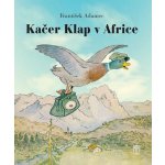 Kačer Klap v Africe - Adamec František – Hledejceny.cz