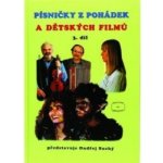 Písničky z pohádek a dětských filmů 3. díl - Ondřej Suchý – Hledejceny.cz