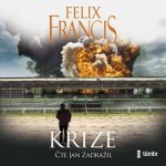 Krize - Francis Felix – Hledejceny.cz
