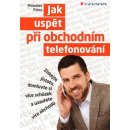 Jak uspět při obchodním telefonování