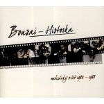 Bonsai - Historka-Nahrávky z let 1982-1988, CD, 2014 – Hledejceny.cz
