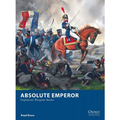 Osprey Games Absolute Emperor: Napoleonic Wargame Battles – Zboží Živě