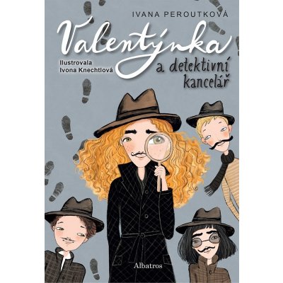 Valentýnka a detektivní kancelář - Ivana Peroutková – Sleviste.cz