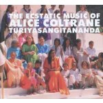 Alice Coltrane - The Ecstatic Music Of Alice Coltrane Turiyasangitananda LP – Hledejceny.cz