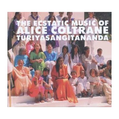 Alice Coltrane - The Ecstatic Music Of Alice Coltrane Turiyasangitananda LP – Hledejceny.cz