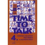 Time to Talk 4 - kniha pro studenty - Sarah Peters, Tomás Gráf – Hledejceny.cz