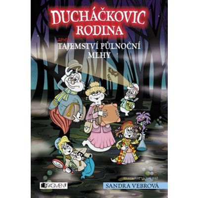 Ducháčkovic rodina aneb Tajemství půlnoční mlhy – Hledejceny.cz